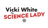 Vicki White &#8203;"The Science Lady"